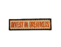 Invest in Greatness Patch